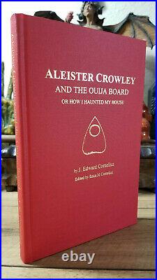 SIGNED 1st Ed ALEISTER CROWLEY & THE OUIJA BOARD J. E. Cornelius Occult